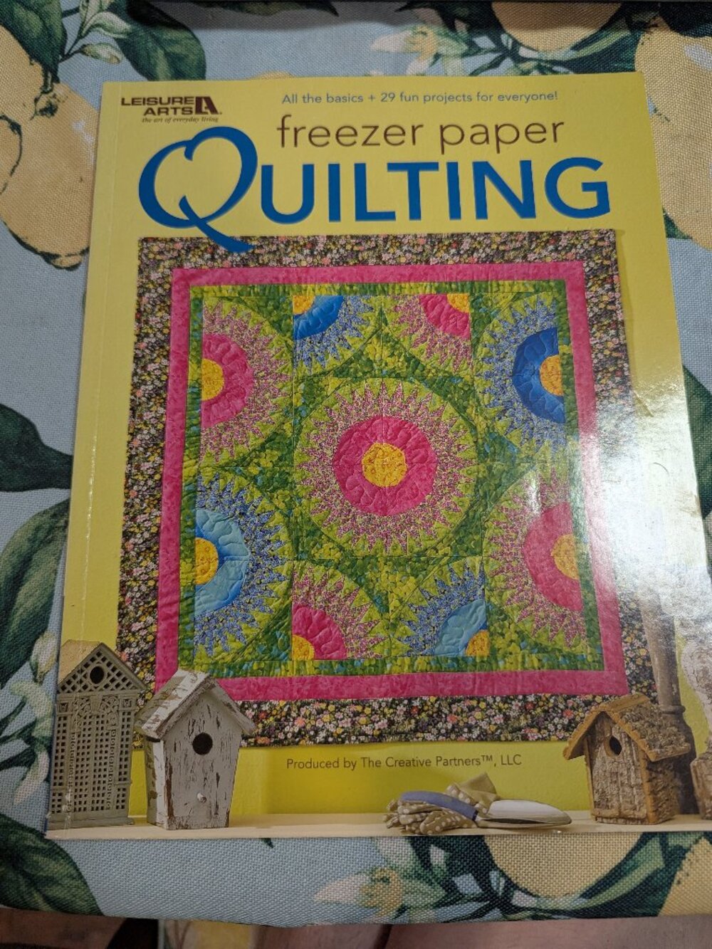 Freezer Paper Quilting by The Creative Partners, LLC